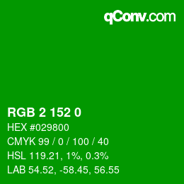 カラーコード: RGB 2 152 0 | qconv.com