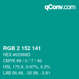 颜色代码: RGB 2 152 141 | qconv.com