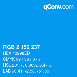Color code: RGB 2 152 237 | qconv.com