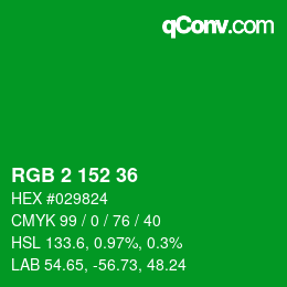 Color code: RGB 2 152 36 | qconv.com