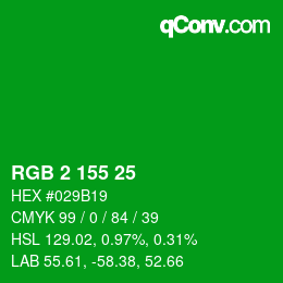 カラーコード: RGB 2 155 25 | qconv.com