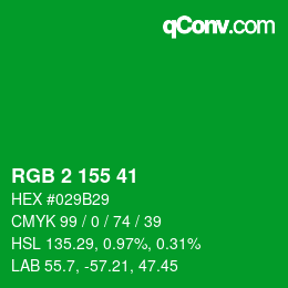 カラーコード: RGB 2 155 41 | qconv.com