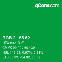 カラーコード: RGB 2 155 62 | qconv.com