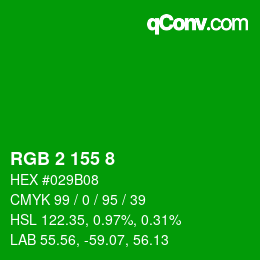 Color code: RGB 2 155 8 | qconv.com