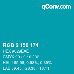 カラーコード: RGB 2 158 174 | qconv.com