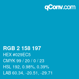 颜色代码: RGB 2 158 197 | qconv.com