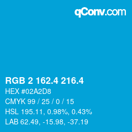カラーコード: RGB 2 162.4 216.4 | qconv.com