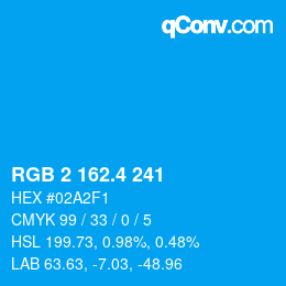 カラーコード: RGB 2 162.4 241 | qconv.com
