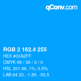 カラーコード: RGB 2 162.4 255 | qconv.com