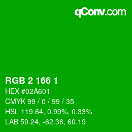 カラーコード: RGB 2 166 1 | qconv.com