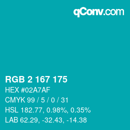 カラーコード: RGB 2 167 175 | qconv.com