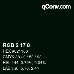 Color code: RGB 2 17 8 | qconv.com