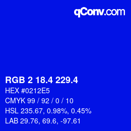 カラーコード: RGB 2 18.4 229.4 | qconv.com