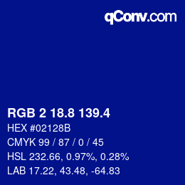 カラーコード: RGB 2 18.8 139.4 | qconv.com