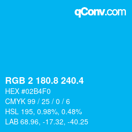 カラーコード: RGB 2 180.8 240.4 | qconv.com