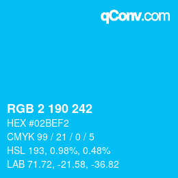 Color code: RGB 2 190 242 | qconv.com