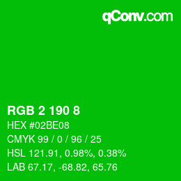 カラーコード: RGB 2 190 8 | qconv.com