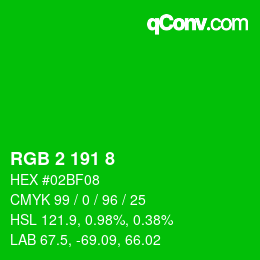 カラーコード: RGB 2 191 8 | qconv.com