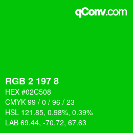 Color code: RGB 2 197 8 | qconv.com