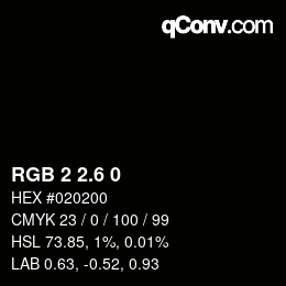 カラーコード: RGB 2 2.6 0 | qconv.com