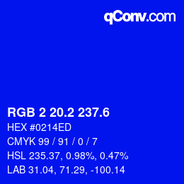 カラーコード: RGB 2 20.2 237.6 | qconv.com