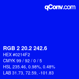 カラーコード: RGB 2 20.2 242.6 | qconv.com