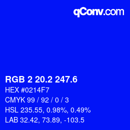 カラーコード: RGB 2 20.2 247.6 | qconv.com