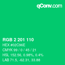 カラーコード: RGB 2 201 110 | qconv.com