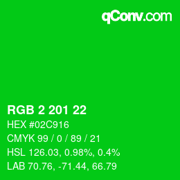 カラーコード: RGB 2 201 22 | qconv.com
