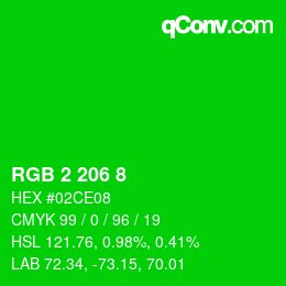 Color code: RGB 2 206 8 | qconv.com