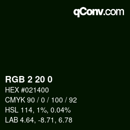 Color code: RGB 2 20 0 | qconv.com