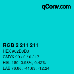 Color code: RGB 2 211 211 | qconv.com