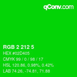 カラーコード: RGB 2 212 5 | qconv.com