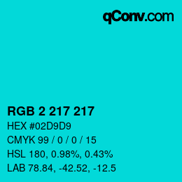 Color code: RGB 2 217 217 | qconv.com