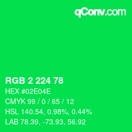 カラーコード: RGB 2 224 78 | qconv.com