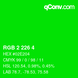 Color code: RGB 2 226 4 | qconv.com
