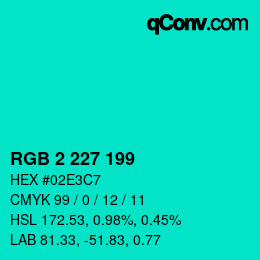 カラーコード: RGB 2 227 199 | qconv.com