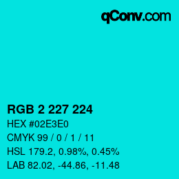 Color code: RGB 2 227 224 | qconv.com
