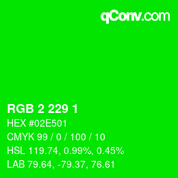 Color code: RGB 2 229 1 | qconv.com