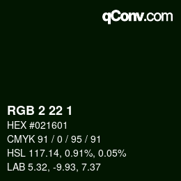 Color code: RGB 2 22 1 | qconv.com