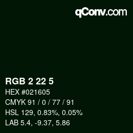 Color code: RGB 2 22 5 | qconv.com