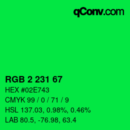 カラーコード: RGB 2 231 67 | qconv.com
