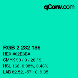 Color code: RGB 2 232 186 | qconv.com