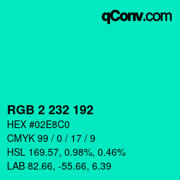 Color code: RGB 2 232 192 | qconv.com