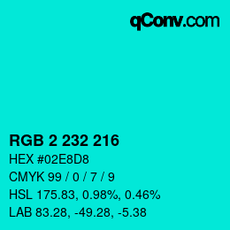 Color code: RGB 2 232 216 | qconv.com