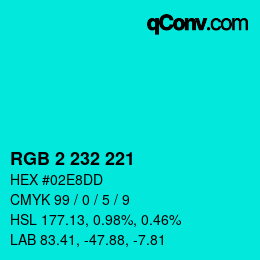 Color code: RGB 2 232 221 | qconv.com