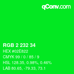 Color code: RGB 2 232 34 | qconv.com