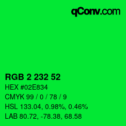 Color code: RGB 2 232 52 | qconv.com