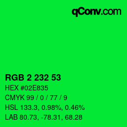 カラーコード: RGB 2 232 53 | qconv.com