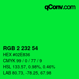 Color code: RGB 2 232 54 | qconv.com